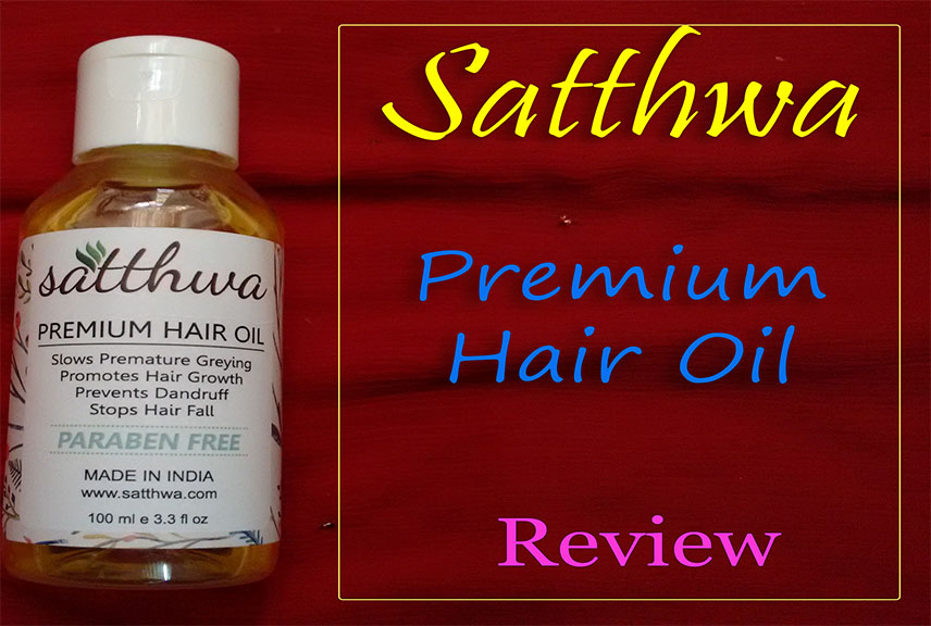 Satthwa Premium Hair Oil Review: Controls Dandruff But Not Hair Fall |  AlphaGirl Reviews